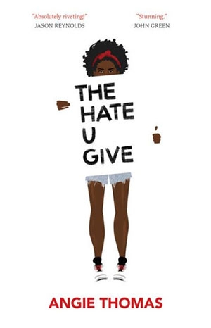 The Hate You Give